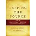 Tapping the Source: Using the Master Key System for Abundance and Happiness