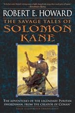 The Savage Tales of Solomon Kane