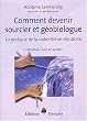 Comment devenir sourcier et g�obiologue : La pratique de la radiesth�sie vibratoire