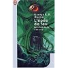 Le Trone de fer, tome 7 : L'�p�e de feu