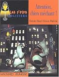 Attention, chien m�chant!