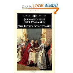 The Physiology of Taste (Penguin Classics)