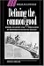 Book Defining the Common Good: Empire, Religion and Philosophy in Eighteenth-Century Britain (Ideas in Context)