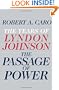 The Passage of Power: The Years of Lyndon Johnson