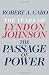 Books : The Passage of Power: The Years of Lyndon Johnson