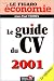 Guide du CV 2001 Guide du CV 2001