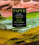 Paper: Making, Decorating, Designing