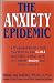 The Anxiety Epidemic