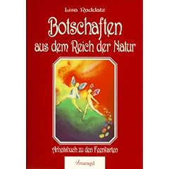 Feenkarten Set. Buch und 52 K�rtchen. Botschaften aus dem Reich der Natur