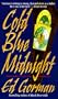 Cold Blue Midnight