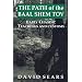 Path of the Baal Shem Tov: Early Chasidic Teachings and Customs