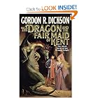 The Dragon and the Fair Maid of Kent by Gordon R. Dickson
