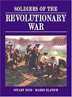 Soldiers of the Revolutionary War (General Military)