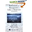 Restoration and Management of Lakes and Reservoirs, Second Edition by  G. Dennis Cooke, Eugene B. Welch, Spencer Peterson, and Peter Newroth