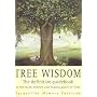 Tree Wisdom