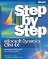 Microsoft? Dynamics(TM) CRM 4.0 Step by Step