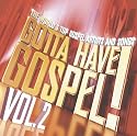 Gotta Have Gospel, Vol. 2