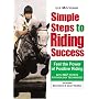 Simple Steps to Riding Success: Feel the Power of Positive Riding