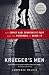 Krueger's Men: The Secret Nazi Counterfeit Plot and the Prisoners of Block 19 by Lawrence Malkin