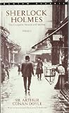 The Complete Sherlock Holmes, Volume 1