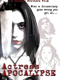 Actress Apocalypse