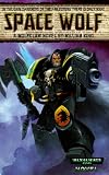 Space Wolf (Warhammer 40,000 Novels)