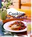 Cooking for Yourself (Williams-Sonoma Lifestyles , Vol 12, No 20)