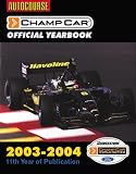 Autocourse Champ Car Yearbook 2003-04 (Autocourse Cart Official Champ Car Yearbook)