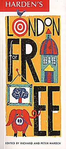 City Travel Guides Discounted  Books : Harden's London for Free (Hardens Guides)