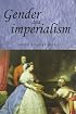 Gender and Imperialism (Studies in Imperialism)