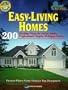 Easy-Living Homes: 200 Exciting Plans for Active Adults, Professional Couples & Empty-Nesters (Blue Ribbon Designer Series)