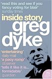 Greg Dyke: Inside Story