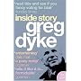 Greg Dyke: Inside Story