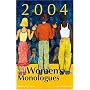 The Best Women's Stage Monologues of 2004