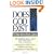 Does God Exist?: The Debate Between Theists & Atheists