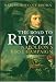 The Road to Rivoli: Napoleon's First Campaign