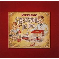 Pressland's Great Book of the Tin Toy
