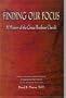Finding Our Focus: A History of the Grace Brethren Church