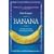Banana: The Fate of the Fruit That Changed the World