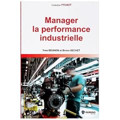 Manager la performance industrielle