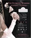 The Ultimate Wedding Planning Calendar: A 16-Month Organizer for Brides