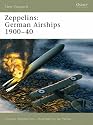 Zeppelins: German Airships 1900-40 (New Vanguard)
