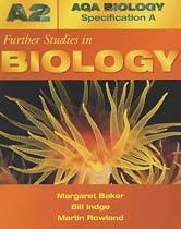 Further Studies in Biology (AQA Biology Specification A)
