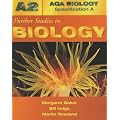 Further Studies in Biology (AQA Biology Specification A)