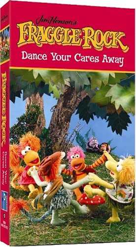 Fraggle Rock: Dance Your Cares Away by Child Care Videos