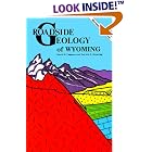 Roadside Geology of Wyoming (Roadside Geology Series) (Roadside Geology Series) by  David Lageson