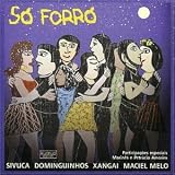 Sivuca Dominguinho - So Forro