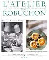 L'Atelier de Jo&euml;l Robuchon