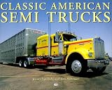 Classic American Semi Trucks
