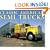 Classic American Semi Trucks